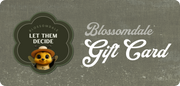 Blossomdale Gift Card